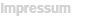 Impressum